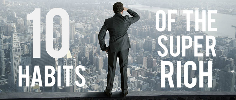 Entrepreneur.com: 10 Things Wealthy People Do Every Day