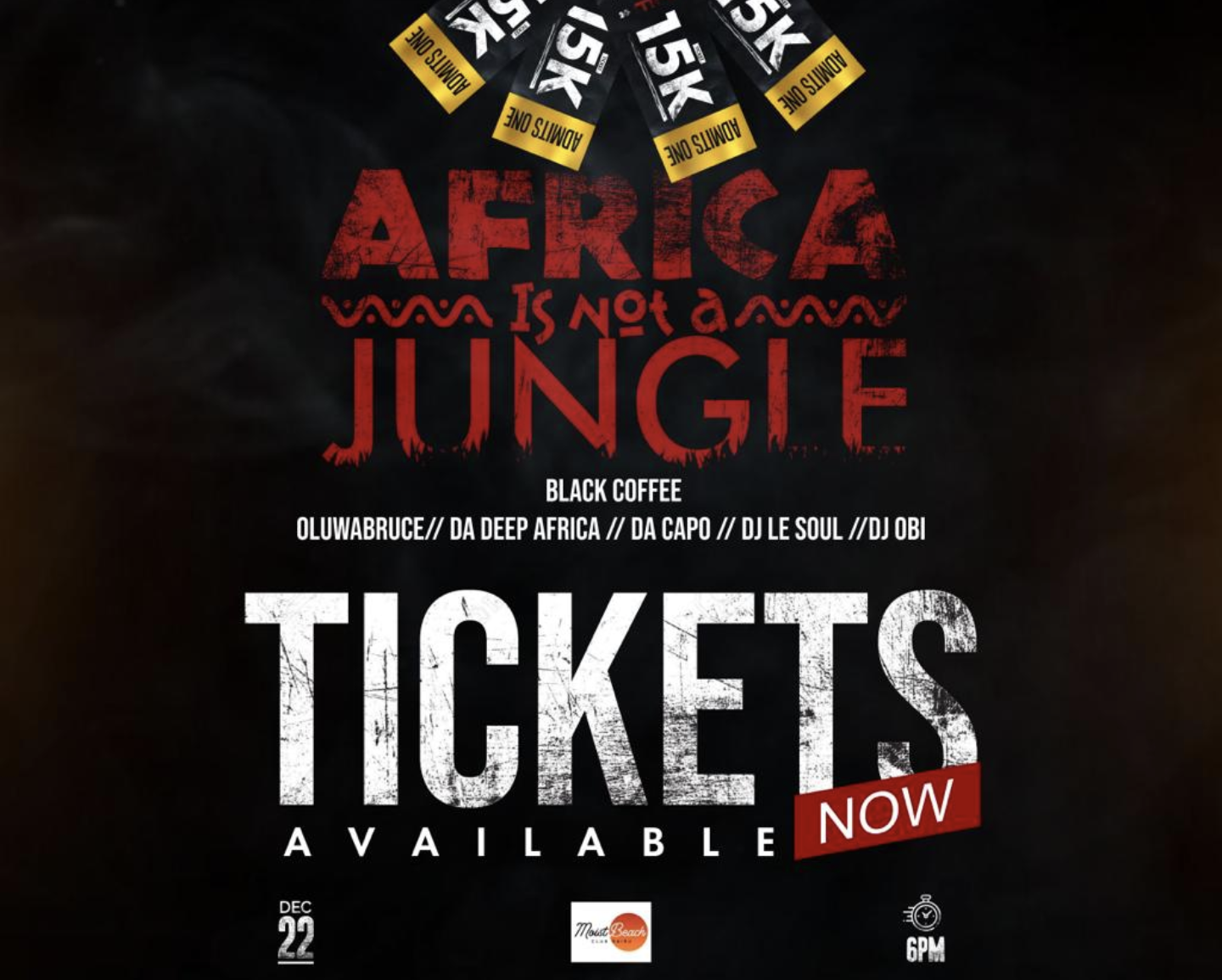 Most Anticipated Event of December 2021 In Lagos: Black Coffee at Moist!