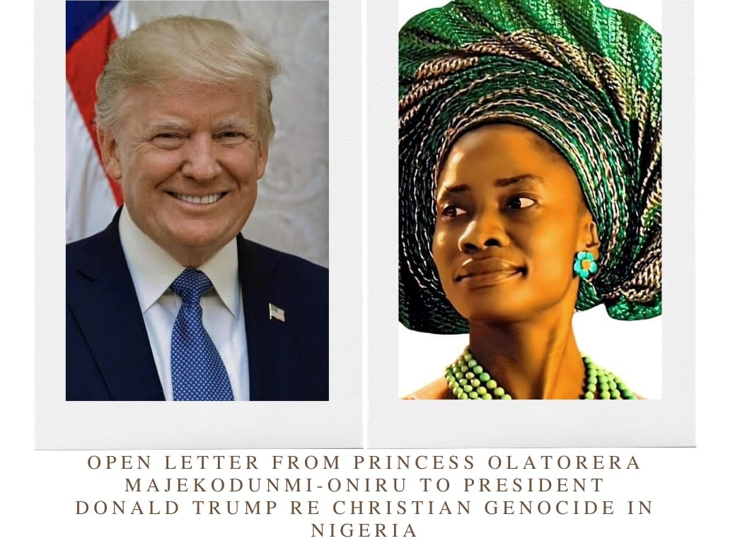 OFFICIAL LETTER TO PRESIDENT Donald J. Trump From PRINCESS Olatorera Majekodunmi-Oniru On Averting Conflict and Advancing Democracy In Nigeria